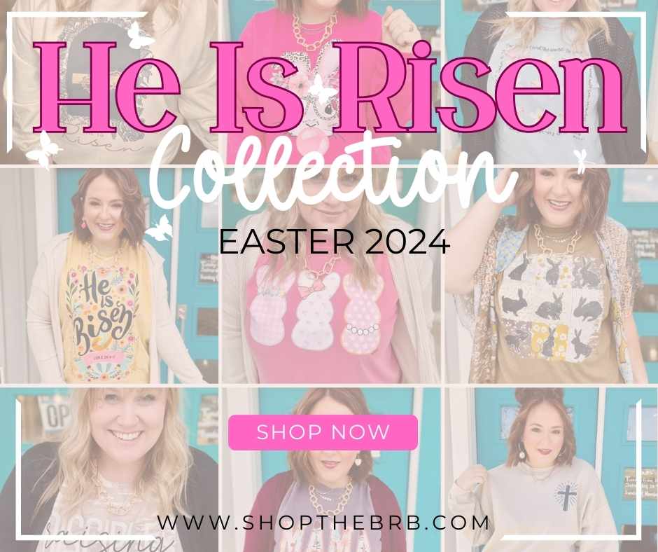 He is RISEN Collection {Easter 2024}