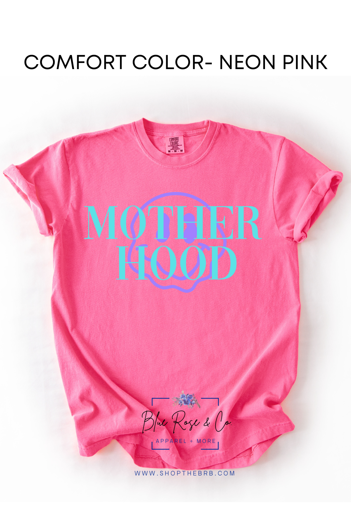 Neon Mothered Hood Tee on Comfort Color (Multiple Colors)