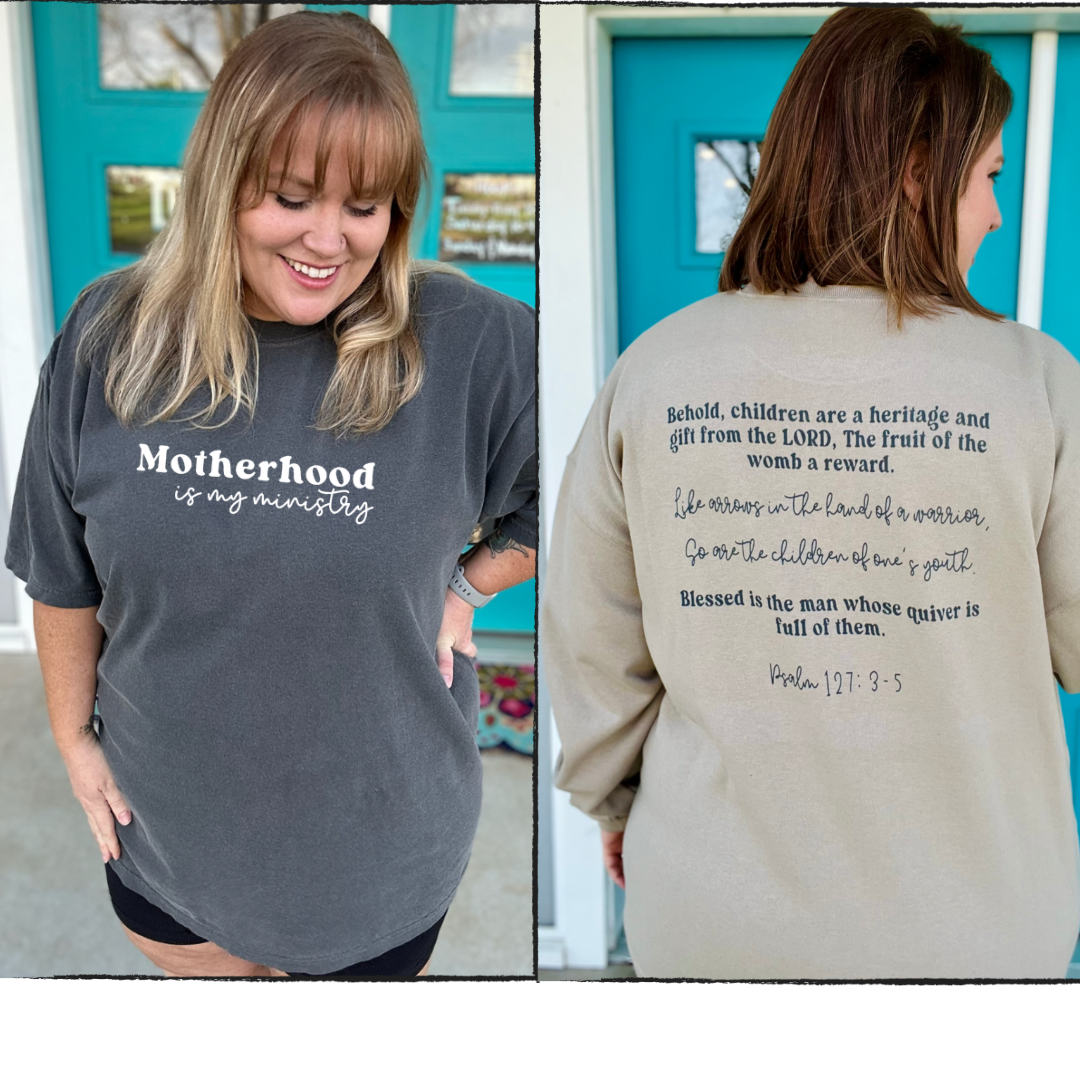 Motherhood is my Ministry Graphic (Front/Back)