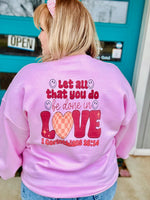 Do In Love Pink Sweatshirt