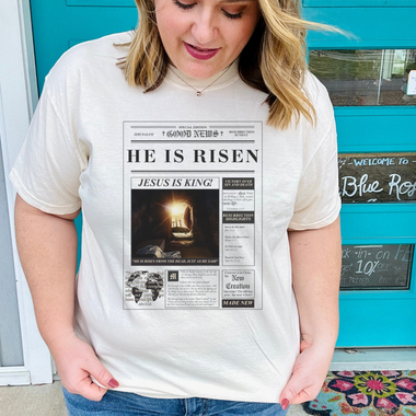 He is Risen News Tee