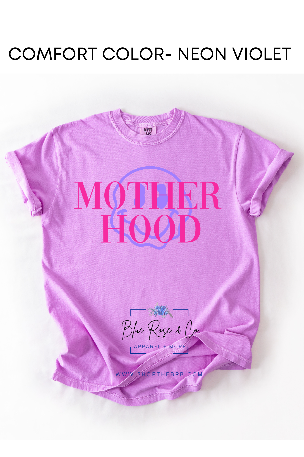 Neon Mothered Hood Tee on Comfort Color (Multiple Colors)