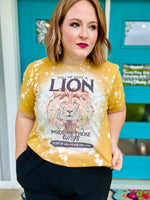 You’ve Got A Lion Tee