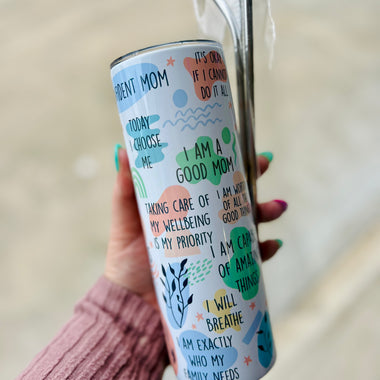 Mama Affirmations 20 oz Tumbler