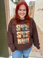 Spice Spice Baby Sweatshirt