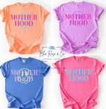 Neon Mothered Hood Tee on Comfort Color (Multiple Colors)