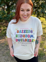 (RESTOCK) Raising Kingdom Builders Tee