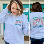 Merry Mama Sweatshirt (Front and Back Design)