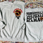Loud Mouth Sports Mama (Sweatshirt, Tee, or long sleeve)