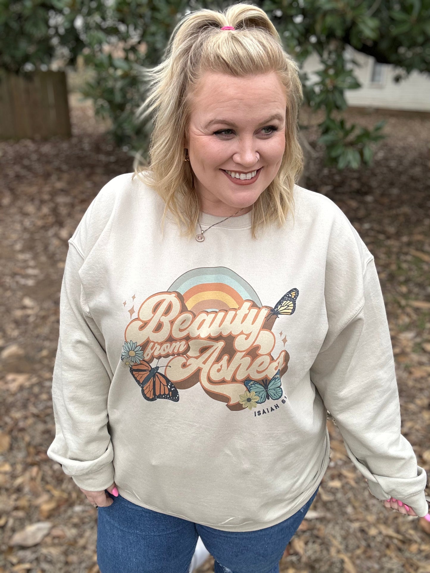 Beauty From Ashes Graphic (Sweatshirt or Tee)