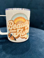 Beauty from Ashes 12 oz Travel Mugs