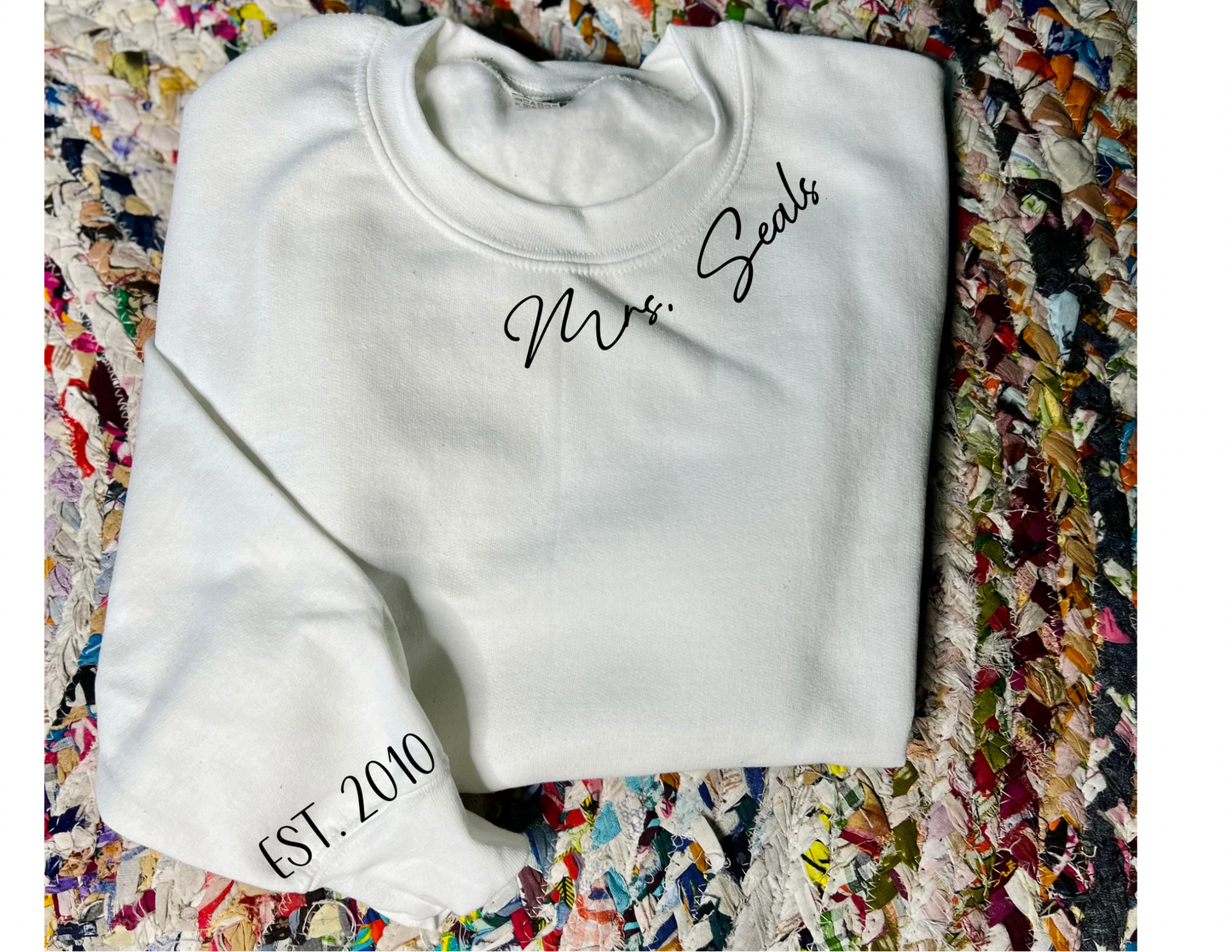 Mrs. Custom Sweatshirt (Multiple Colors and Options)