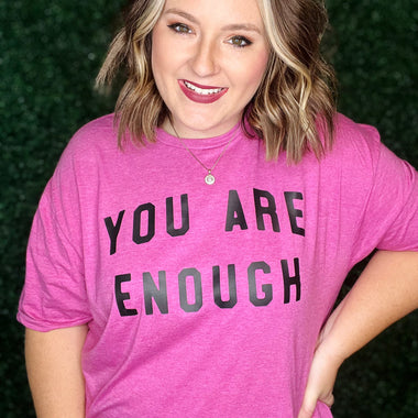 You Are Enough Tee on Berry