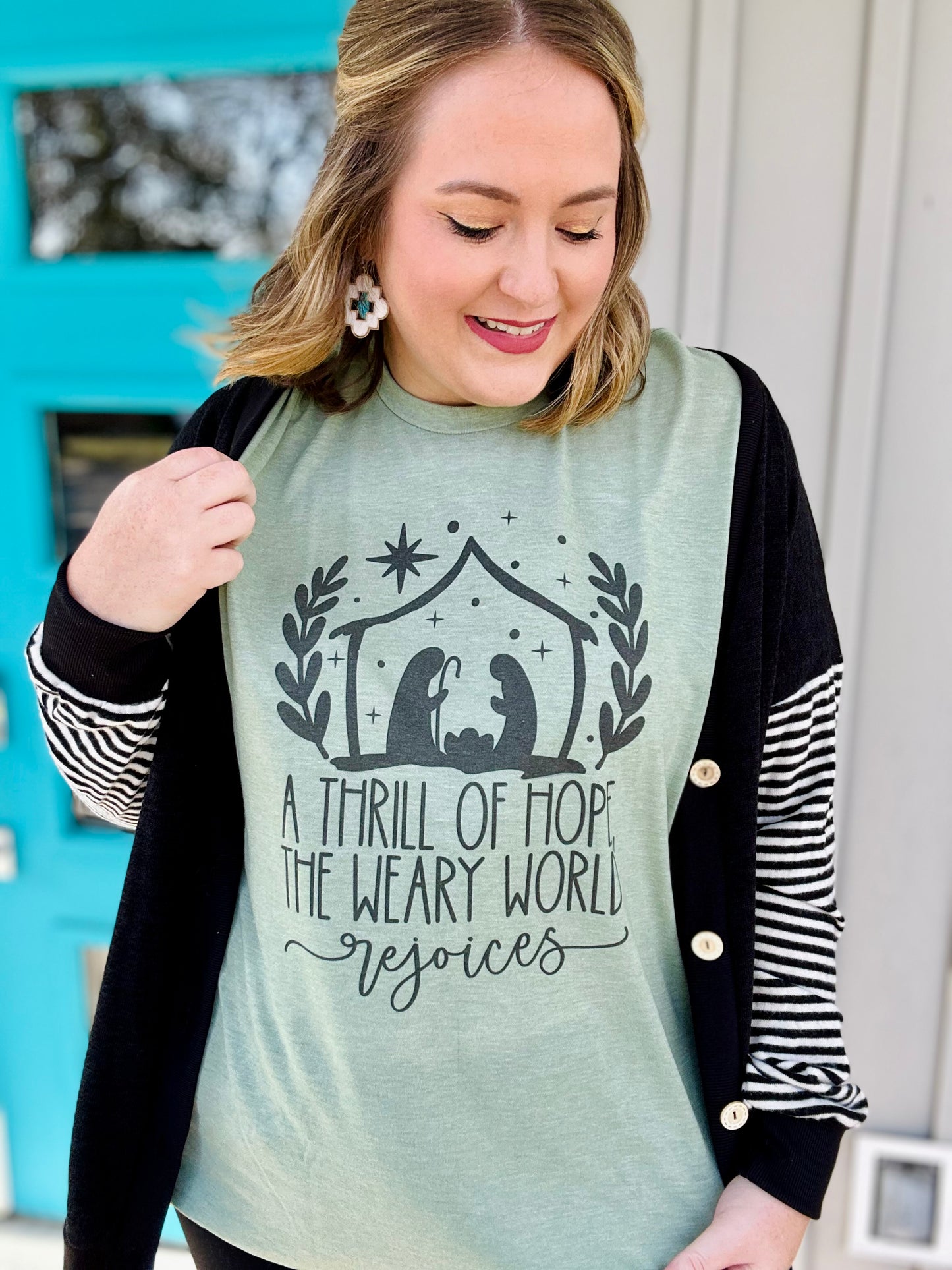 A Thrill of Hope Tee