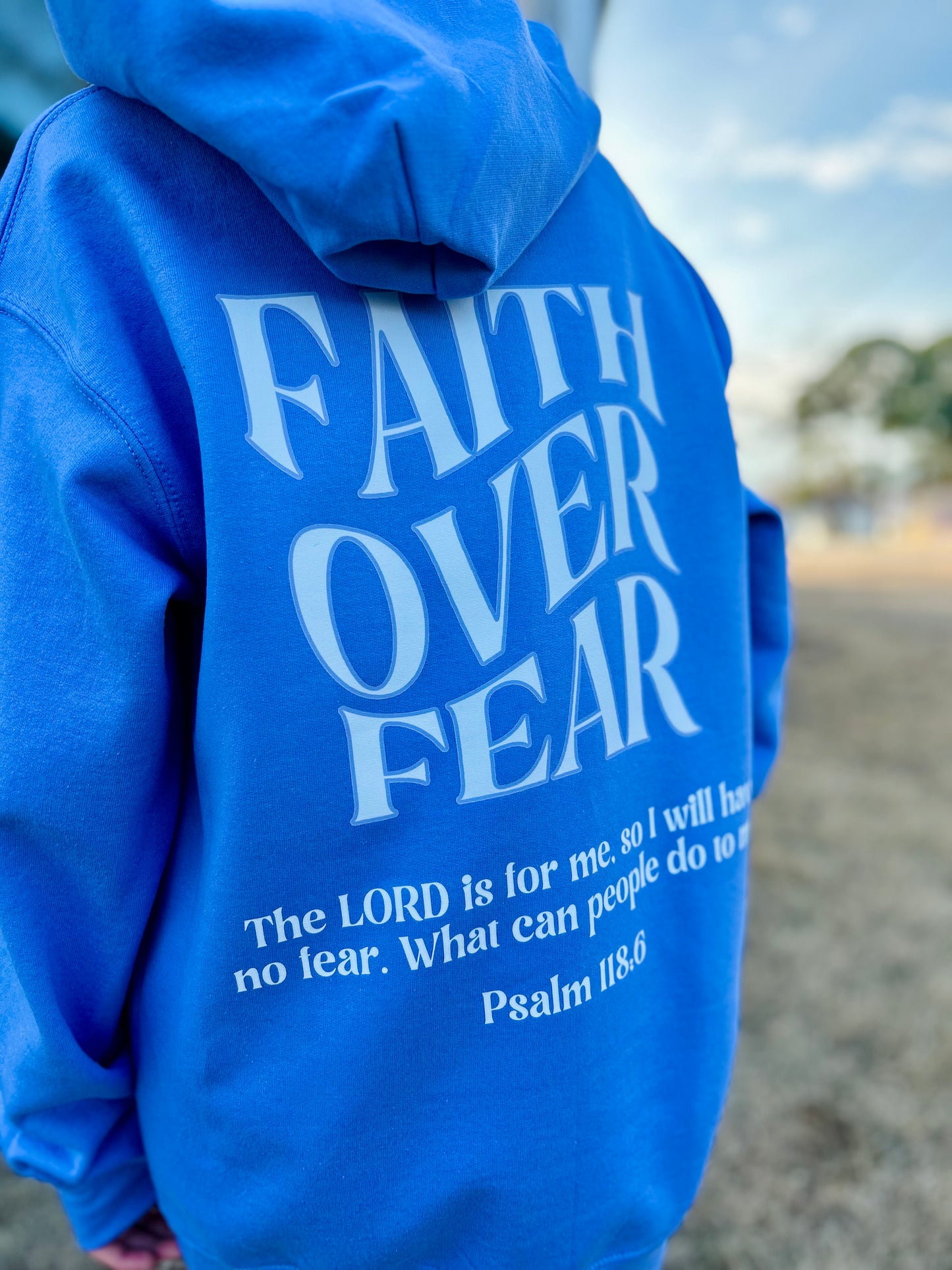 Psalm 118:6 Sweatshirt (Multiple Styles/Any Color)