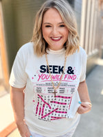 Seek & You Will Find Tee
