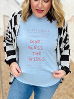 God Bless the Girls Tee on Comfort Colors