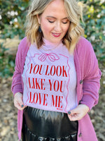 (RESTOCK) “You Look Like You Love Me” CC Tee