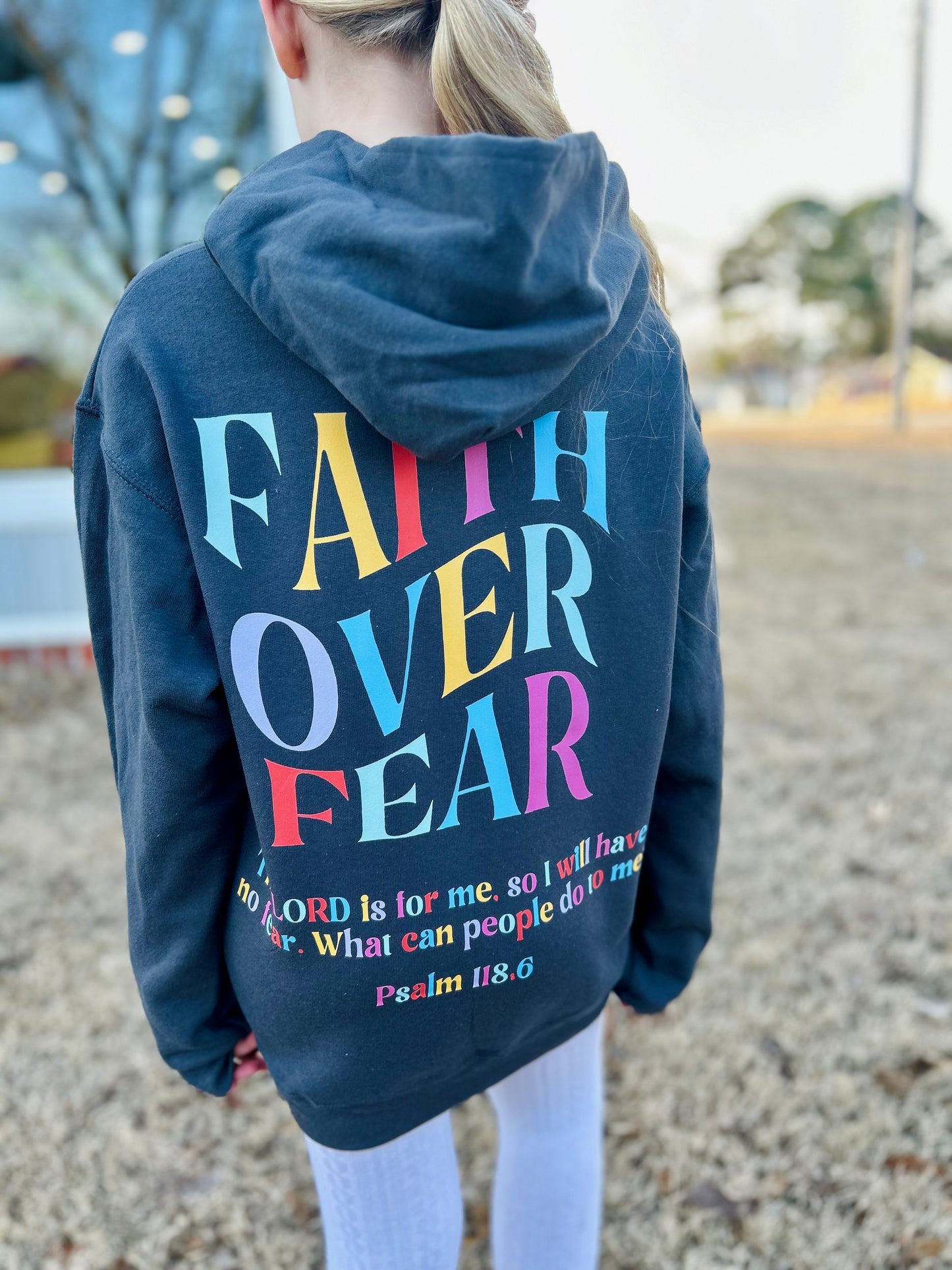 Psalm 118:6 Hoodie (Multiple Styles/Any Color)