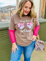 Long Live Girlhood Tee on Comfort Colors