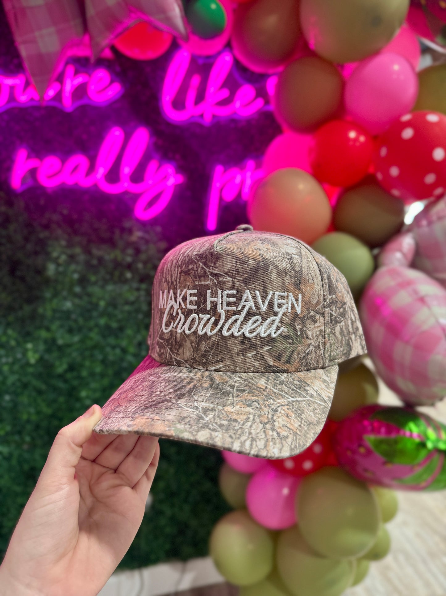 Make Heaven Crowded Camo Hat