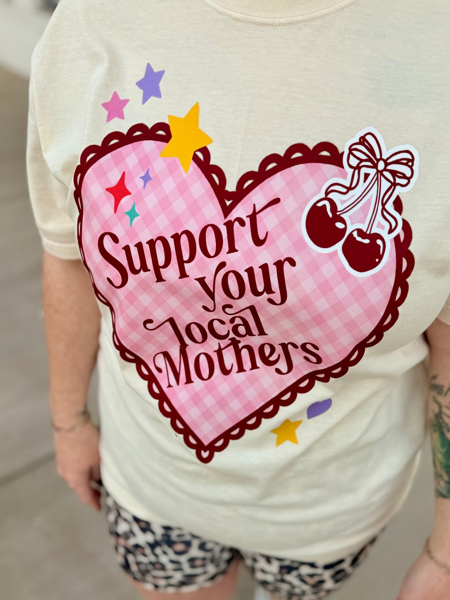 Support Local Mothers Tee