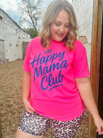The Happy Mama Club Tee