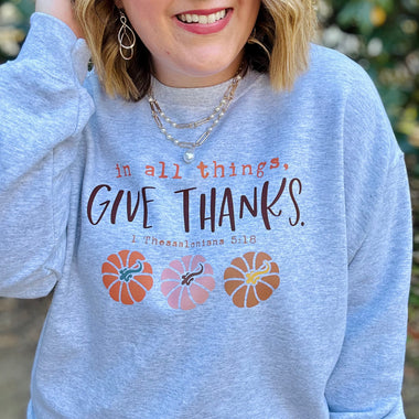 Give Thanks Sweatshirt on Gray