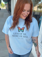 Less of Me Butterfly Tee on Comfort Color