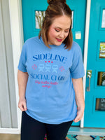 Sideline Social Club Tee on Comfort Colot