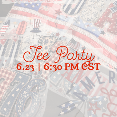 Tee Party! (6.23)