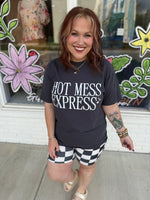 Hot Mess Express Tee