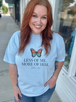 Less of Me Butterfly Tee on Comfort Color