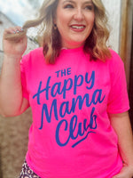The Happy Mama Club Tee