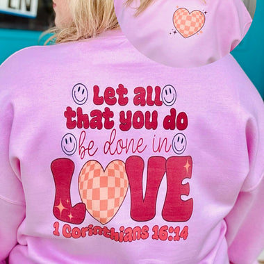 Do In Love Pink Sweatshirt