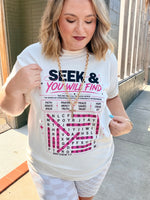 Seek & You Will Find Tee