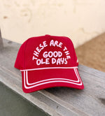 Good Ole Days Embroidered Hat