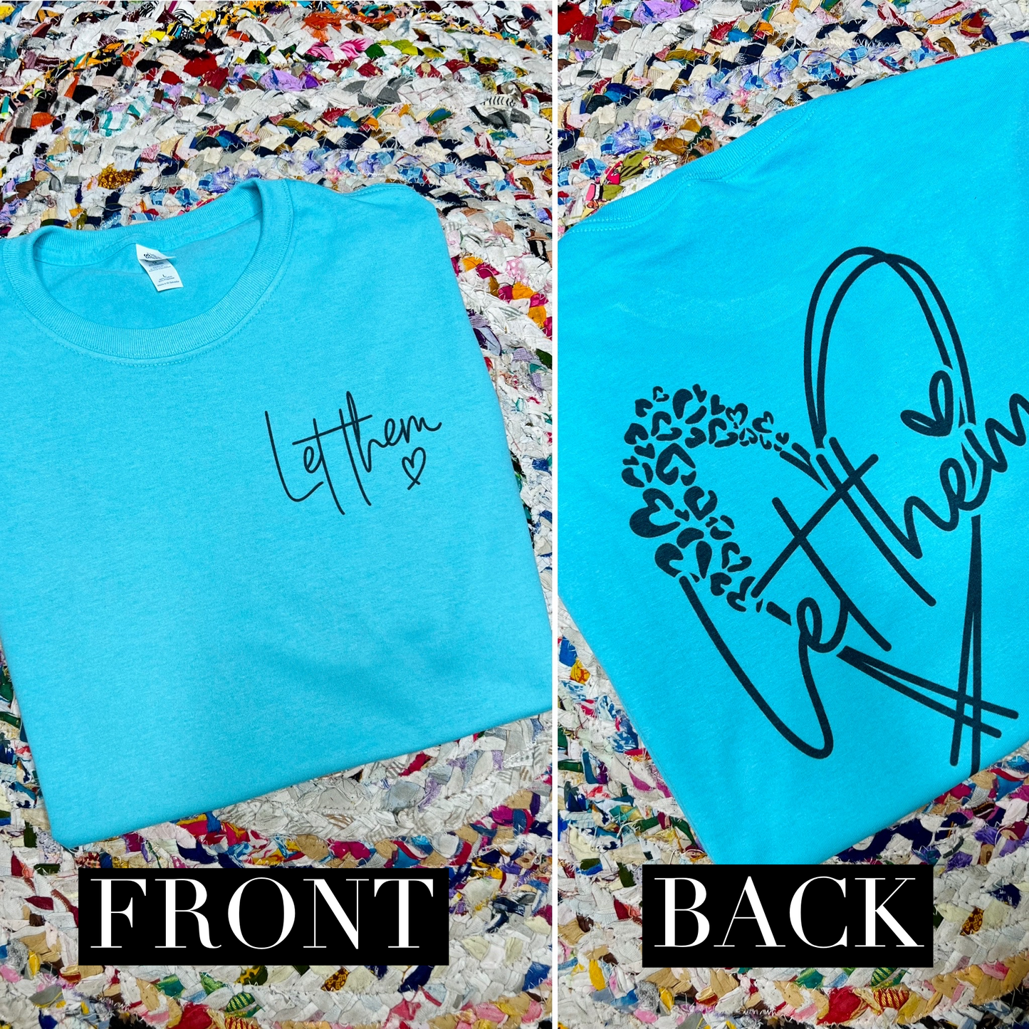 “Let Them” Leopard Tee on Neon Blue (Front/Back)