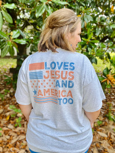 Loves Jesus, America Too Pocket Tee