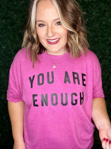 You Are Enough Tee on Berry