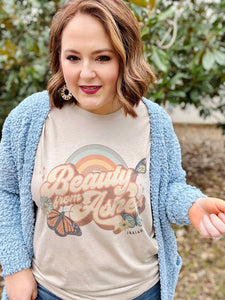 Beauty From Ashes Graphic (Sweatshirt or Tee)