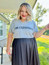 Load image into Gallery viewer, &quot;I&#39;m Expensive&quot; Distressed Tee